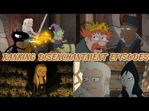 Disenchantment: All Episodes .